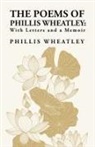 Phillis Wheatley - The Poems of Phillis Wheatley