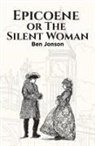 Ben Jonson - Epicoene, or The Silent Woman