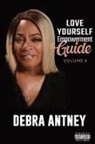 Debra A. Antney - Love Thyself