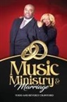Beverly Crawford, Todd Crawford - Music, Ministry & Marriage