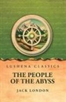 Jack London - The People of the Abyss