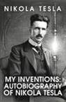 Nikola Tesla - My Inventions