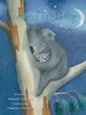 Heather Charlton, Aleesah Darlison - Mama and Hug