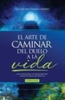 Leslie Ann Hernández Montañez - El Arte de Caminar del Duelo a la Vida