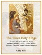 Gaby Kool - Three Holy Kings
