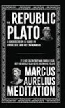 Marcus Aurelius, Plato - The Republic and Meditations