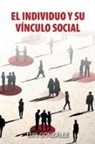 Luis González - El Individuo Y Su Vínculo Social