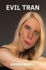 Russell Russell - EVIL TRAN
