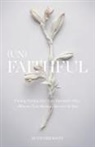 Ruth Erickson - (Un)Faithful