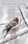 John M Bates - The Birds Are Singing In The Snow
