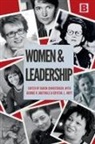 Karen Christensen, George Goethals, Crystal Hoyt - Women and Leadership