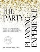 Sharon Sargeant - The Party Planning Experience