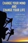 Zoilita Grant - Change Your Mind and Change Your Life