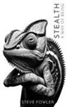 Steve Fowler - Stealth