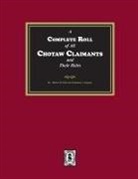 Patterson Stationary Company - A Complete Roll of all Choctaw Claimants and their Heirs existing under the Treaties between the United States and the Choctaw Nation