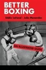 Eddie LaFond, Julie Menendez - Better Boxing