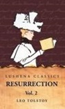 Leo Tolstoy - Resurrection Vol. 2