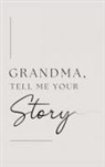 Lulu And Bell - Grandma, tell me your story (Hardback)