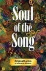 Edmond A Bruneau - Soul of the Song - Original Lyrics by Edmond A. Bruneau