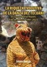 Jaime García - LA RIQUEZA EVOLUTIVA DE LA DANZA DEL TECUANI