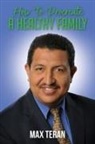 Max Teran - How To Procreate A Healthy Family - English Edition