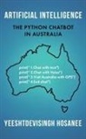 Yeeshtdevisingh Hosanee - ARTIFICIAL INTELLIGENCE - THE PYTHON CHATBOT IN AUSTRALIA