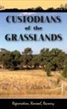 Colin Seis - Custodians of the Grasslands