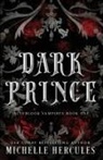 Michelle Hercules - Dark Prince