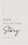 Lulu And Bell - Nan, tell me your story