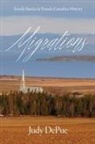 Judy Depue - Migrations