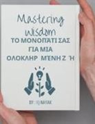 I J Nayak - Mastering Wisdom