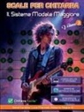 David Carelse, Roberto Gagliardi, Luca Marinelli - Scale per Chitarra - Il Sistema Modale Maggiore