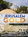 Marcos Enrique II Ruiz Rivero (Aviel) - Jerusalem of Gold
