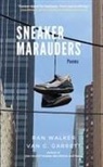 Van G. Garrett, Ran Walker - Sneaker Marauders