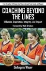 DeAngelo Wiser - Coaching Beyond The Lines