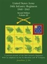 Jonathan J. Ott - United States Army 1940 - 1945 34th Infantry Regiment - Second Edition, Volume III