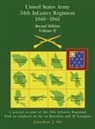 Jonathan J. Ott - United States Army 1940 - 1945 34th Infantry Regiment - Second Edition, Volume II