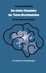 Friederike Sixel-Döring - Das kleine Einmaleins der Tiefen Hirnstimulation bei der Parkinson-Krankheit
