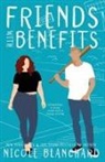 Nicole Blanchard - Friends With Benefits