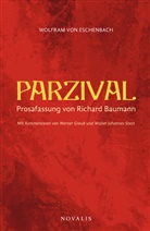 Wolfram von Eschenbach, Wolfram von Eschenbach - Parzival