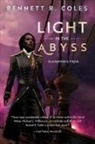 Bennett R Coles - Light in the Abyss