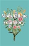 Lulu And Bell - Mom, tell me your story