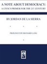 Jordan De La Sierra - A NOTE ABOUT DEMOCRACY