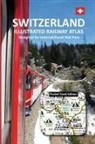 Johan Hausen, Caty Ross - SWITZERLAND - ILLUSTRATED RAILWAY ATLAS - Designed for Interrail/Eurail Rail Pass