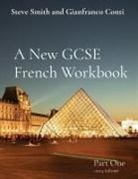 Gianfranco Conti, Steve Smith - A New GCSE French Workbook