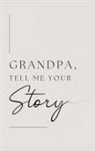 Lulu And Bell - Grandpa, tell me your story (Hardback)