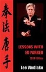 Lee Wedlake - Lessons with Ed Parker