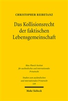 Christopher Reibetanz - Das Kollisionsrecht der faktischen Lebensgemeinschaft