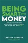 Cynthia Johnson - Being Smart with Money