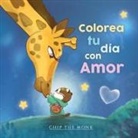 Pamela Breeze Bahr, Suzanne Sullivan - Colorea tu día con amor